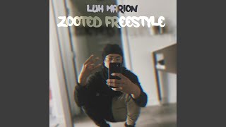 Zooted Freestyle [upl. by Derwood596]