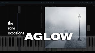 Aglow  The Rare Occasions FREE MIDI DOWNLOAD Piano Tutorial [upl. by Kirenoj]