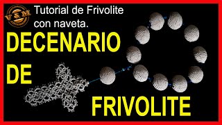 DECENARIO DE FRIVOLITE PASO A PASO [upl. by Nimra620]