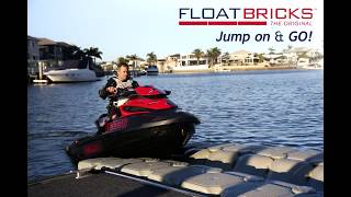 FloatBricks SeaDoo Jet Ski Dock  Jump on amp GO [upl. by Tsnre]