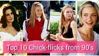 Top 10 Chickflicks from 90s Highly Recommended [upl. by Bern324]