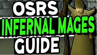 The Ultimate Infernal Mages Slayer Guide Old School Runescape [upl. by Eimile726]