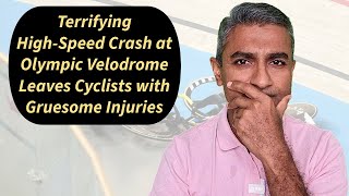 Terrifying HighSpeed Crash at Olympic Velodrome Leaves Cyclists with Gruesome Injuries [upl. by Anade]