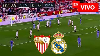 🔴 Sevilla vs Real Madrid EN VIVO  Liga Española [upl. by Nnadroj738]