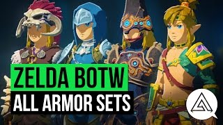 Zelda Breath of the Wild  All Armor Sets amp Where to Get Them [upl. by Anirec2]