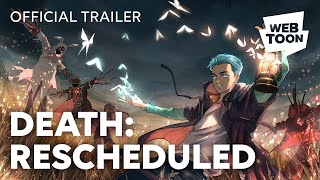 Death Rescheduled Official Trailer  WEBTOON [upl. by Adnimra222]