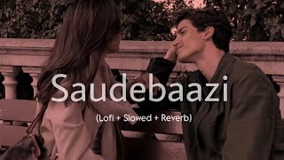 Main Kabhi Bhoolunga Na Tujhe  Saudebaazi  ft Aakrosh   Lofi  Slowed  Reverb  crude [upl. by Jolda]