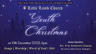 Youth Christmas 2023  Little Lamb Church [upl. by Ahen]