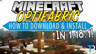 How To Download amp Install Optifabric in Minecraft 1181 Optifine w Fabric Mods [upl. by Wickman]