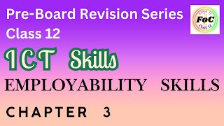 Pre Board Preparation Class 12 ICT Skills  Chapter 3 Employability Skills  All Skill Subjects exam [upl. by Euqinaj]