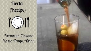 Vermouth Cinzano Rosso TragoDrink [upl. by Elane343]