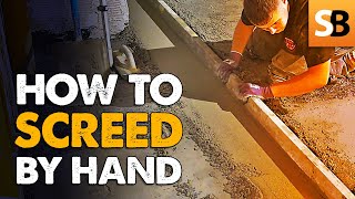 How to Screed a Floor by Hand  Screeding Tips [upl. by Paola529]