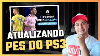 Como atualizar PES 2018 do PS3 para 2024 Option File passo a passo [upl. by Cirdla]