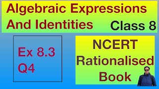 Ex 83 Q4 Class 8 Algebraic Expressions And Identities Chapter 8 NCERT CBSE Maths Rationalised [upl. by Napas]