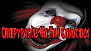 Creepypastas No Tan Conocidos [upl. by Shoifet270]