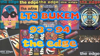 LTJ Bukem 👑 • the edge • 93  94 • 4 hours [upl. by Trager]