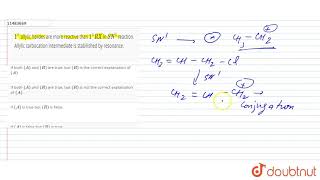 1 allylic halides are more reactive than 1 RX in SN1 reaction Allylic [upl. by Ongineb]