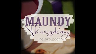 Maundy Thursday March 28 2024 [upl. by Anora882]