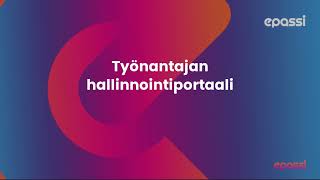 Epassi  Työnantajan portaali desktop [upl. by Namhcan]