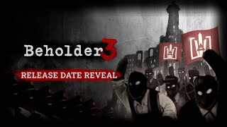 Beholder 3 – Release Date Reveal Teaser [upl. by Florina144]