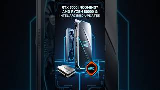 Nvidia RTX 5000 Leaked 🔥 AMD Ryzen 8000 amp Intel Arc B580 Updates 🤯 [upl. by Erick]