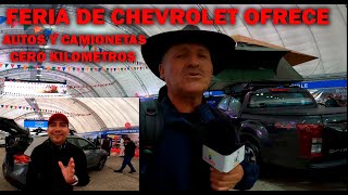 FERIA DE AUTOS Y CAMIONETAS CERO KILOMETROS EN LA MEJOR MARCA CHEVROLET 2024 [upl. by Elegna]