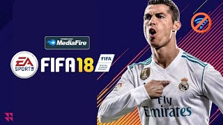 FIFA 18 MOBILE  MOD FIFA 23 ANDROID OFFLINE NEW UPDATE TRANSFER amp KITS 2023 BEST GRAPHICS HD [upl. by Rosanna]