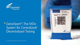 GeneXpert® The Mdx System for CentralizedDecentralized Testing [upl. by Rowan]