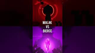 Malak vs Bierce [upl. by Basilio279]