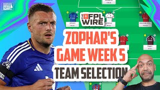 Zophars Gameweek 5 Team Selection  The FPL Wire  Fantasy Premier League Tips 202425 [upl. by Guyon378]