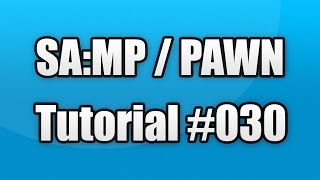 SAMP  PAWN Tutorial 030  Fraktionen [upl. by Eiramnwad]