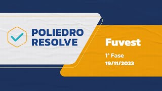 Como foi a 1º fase da Fuvest 2024  Correção  comentários ao vivo  Poliedro Resolve [upl. by Haskell737]