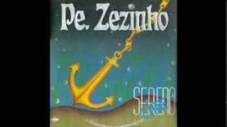 1992 Padre Zezinho SCJ Sereno e Forte [upl. by Gaidano395]