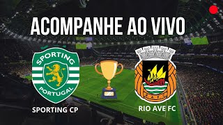 Assistir ao vivo SPORTING CP X RIO AVE [upl. by Heinrich]