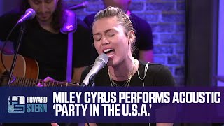 Miley Cyrus “Party in the USA” Live on the Stern Show 2017 [upl. by Akimehs278]