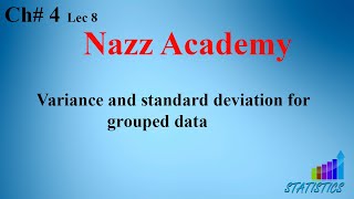 Variance and standard deviation for grouped data Statistics Ch  4 Lec 8 [upl. by Ayitahs]