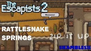 Escapists 2 How to Escape Rattlesnake Springs  Zip It Up [upl. by Abrahams]