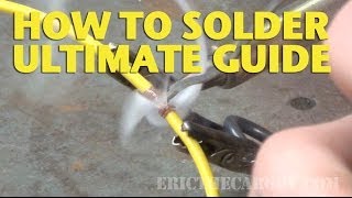 How To Solder Ultimate Guide EricTheCarGuy [upl. by Bandur879]