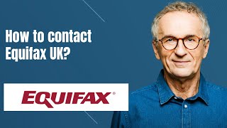 How to contact Equifax UK [upl. by Rape]