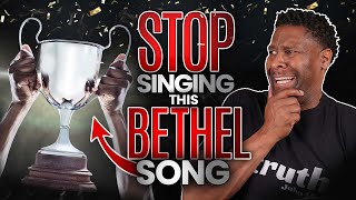 This Bethel Worship Song Should be Avoided by All Christians Worship Leaders and Churches [upl. by Nitnilc]