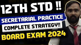 12th STD Secretarial Practice COMPLETE STRATEGY  BOARD EXAM 2024  PRADEEP GIRI SIR [upl. by Odnumyer]