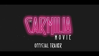 The Carmilla Movie  OFFICIAL TRAILER [upl. by Lalad613]