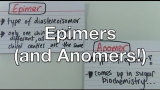 Epimers and Anomers [upl. by Coulombe101]