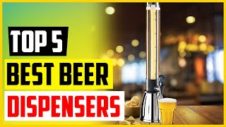 The 5 Best Beer Dispensers In 2022 [upl. by Anircam]