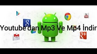 En İyi Youtubedan Video Ve Mp3 İndirme  Android Uygulaması  Apk [upl. by Yoko]