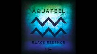 Aquafeel  Black Essence Audioload Music [upl. by Zachary]