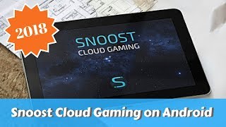 Snoost Cloud Gaming on Android [upl. by Marquardt]