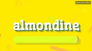 ALMONDINE  HOW TO SAY ALMONDINE almondine [upl. by Acirt]