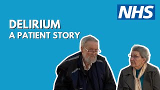 Delirium A Patient Story at Leicesters Hospitals [upl. by Adon]