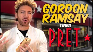 Gordon Ramsay tries Pret A Manger [upl. by Agneta]